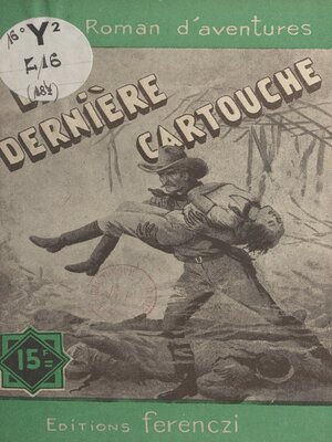 cover image of La dernière cartouche